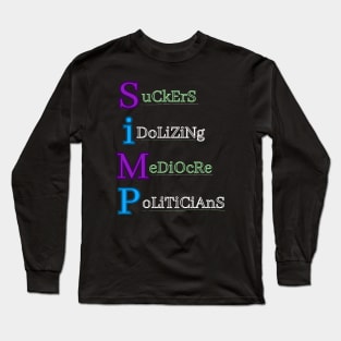 What's a SIMP? Long Sleeve T-Shirt